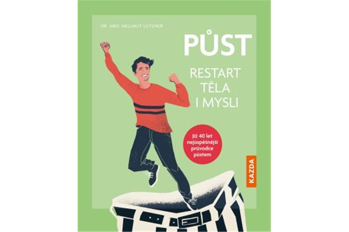 Půst - Restart těla i mysli – Lützner Hellmut