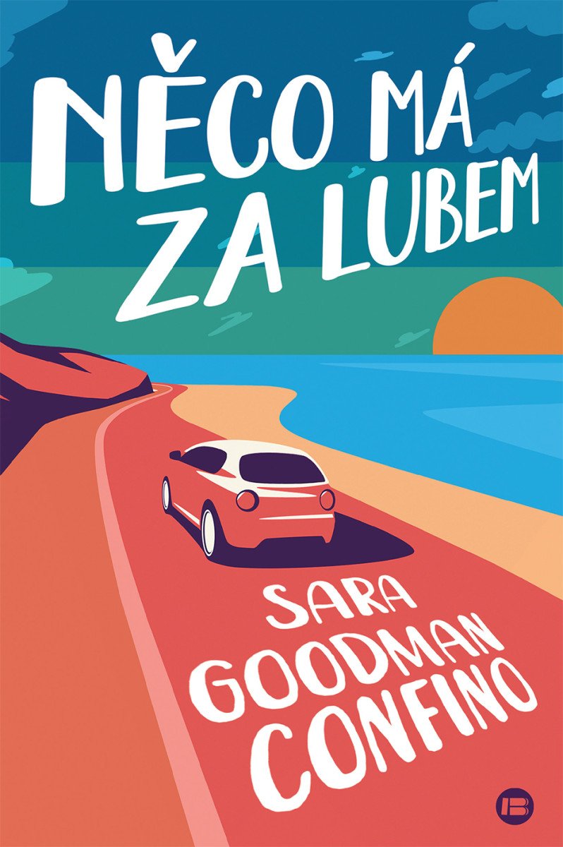 Něco má za lubem – Goodman Confino Sara