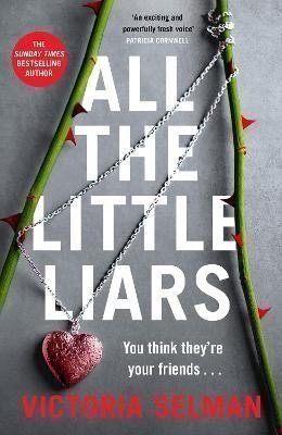 All the Little Liars – Selmanová Victoria