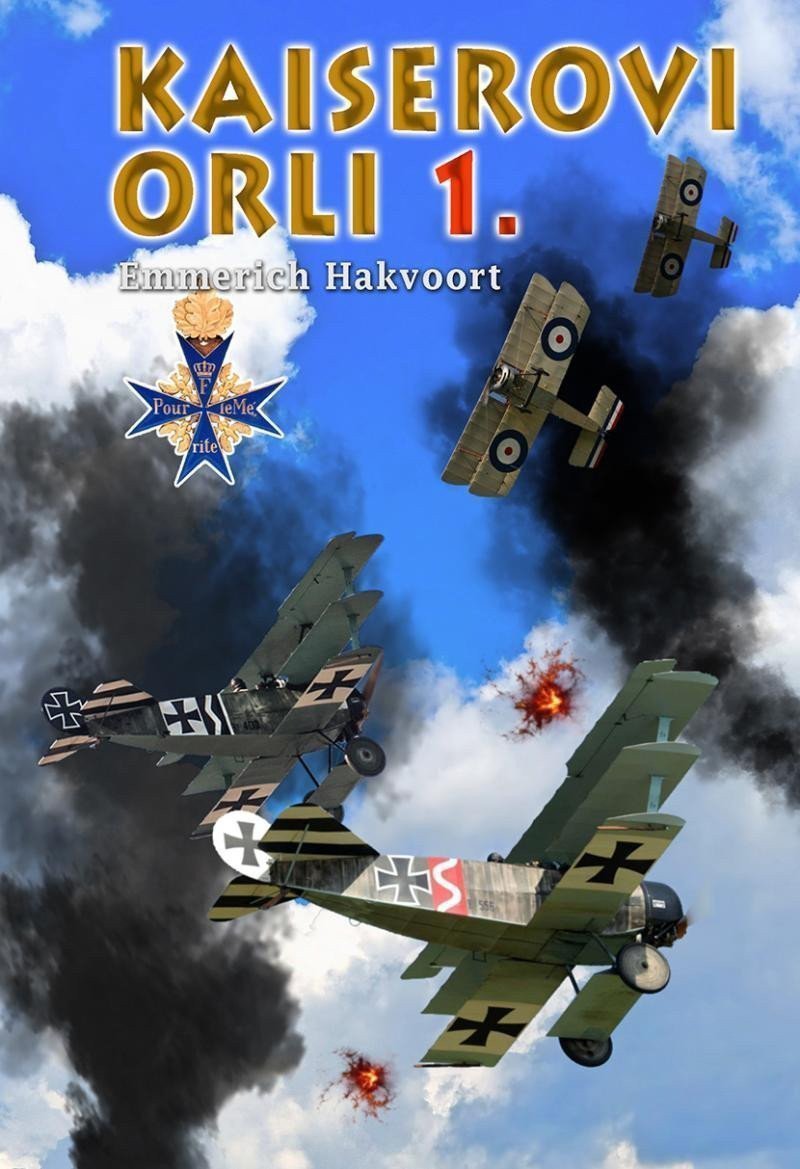 Kaiserovi orli 1 – Hakvoort Emmerich