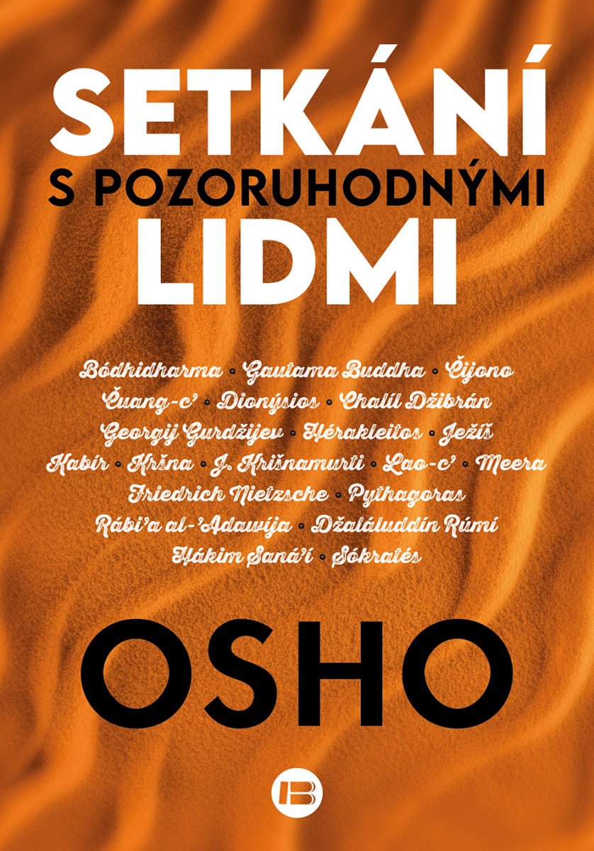 Setkání s pozoruhodnými lidmi – Osho