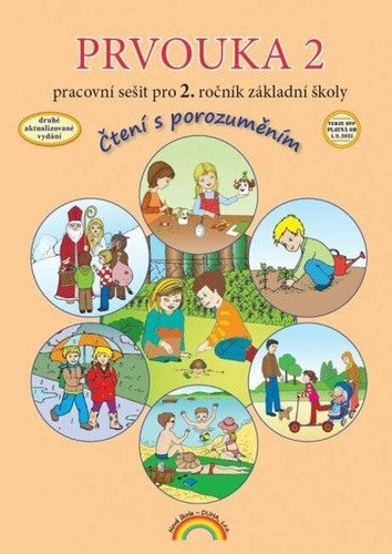 Prvouka 2 pracovní sešit pro 2 ročník ZŠ Čtení s porozuměním