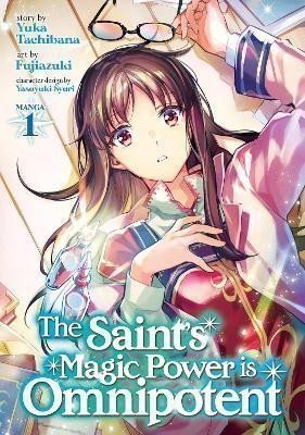 The Saints Magic Power is Omnipotent 1 – Tachibana Yuka