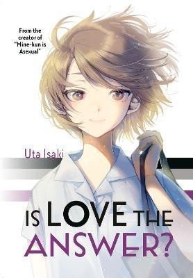 Is Love the Answer – Isaki Uta