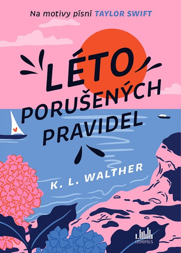 Léto porušených pravidel – Walther K L