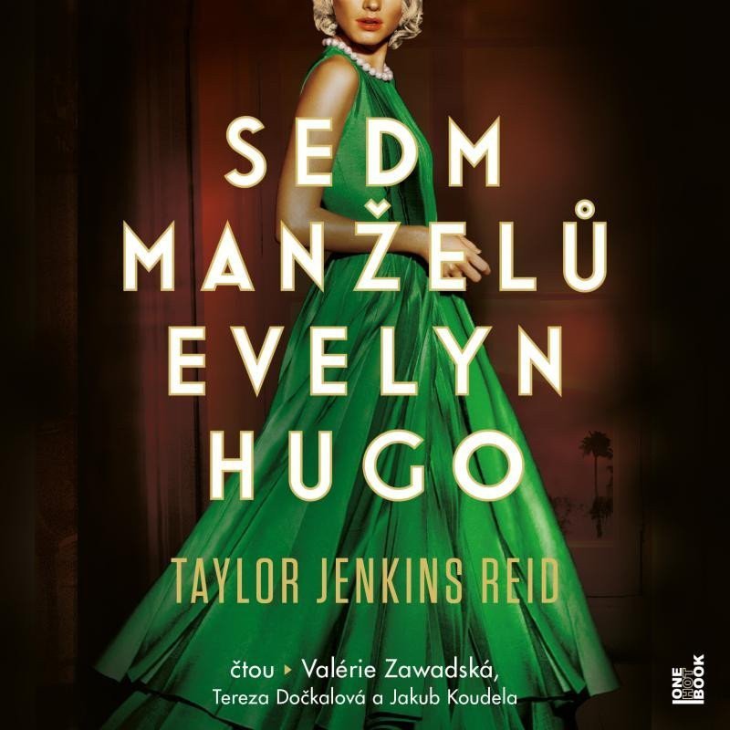 Sedm manželů Evelyn Hugo - 2 CDmp3 Čte Valérie Zawadská Tereza Dočkalová Jakub Koudela