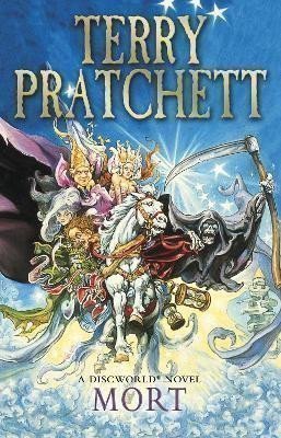 Mort : (Discworld Novel 4) – Pratchett Terry (2012)