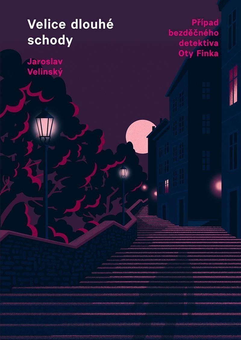 Velice dlouhé schody – Velinský Jaroslav