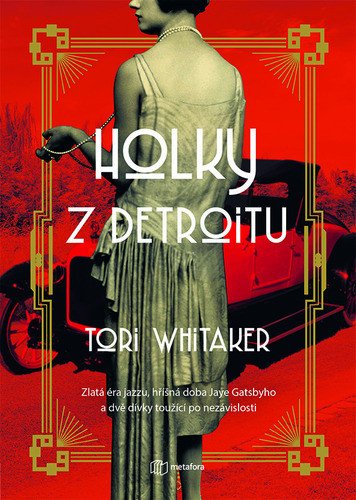 Holky z Detroitu – Whitaker Tori