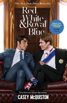 Red White  Royal Blue Movie Tie-In Edition – McQuiston Casey
