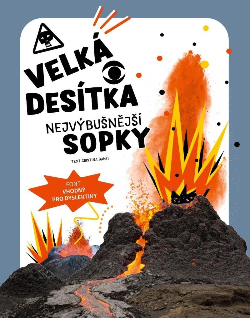 Velká desítka – Nejvýbušnější sopky – Banfiová Cristina