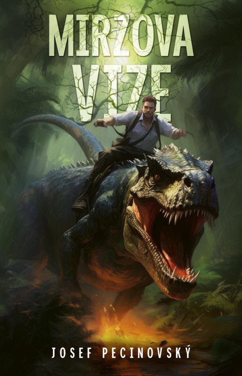 Mirzova vize – Pecinovský Josef