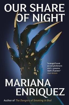 Our Share of Night – Enriquezová Mariana