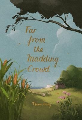 Far from the Madding Crowd – Hardy Thomas