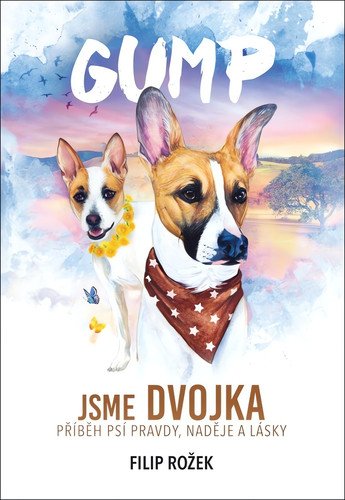 Gump Jsme dvojka – Rožek Filip