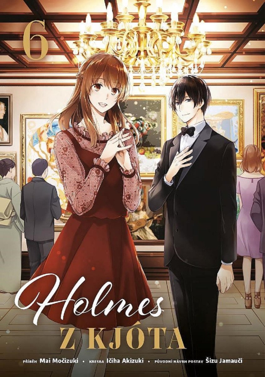 Holmes z Kjóta 6 – Močizuki Mai