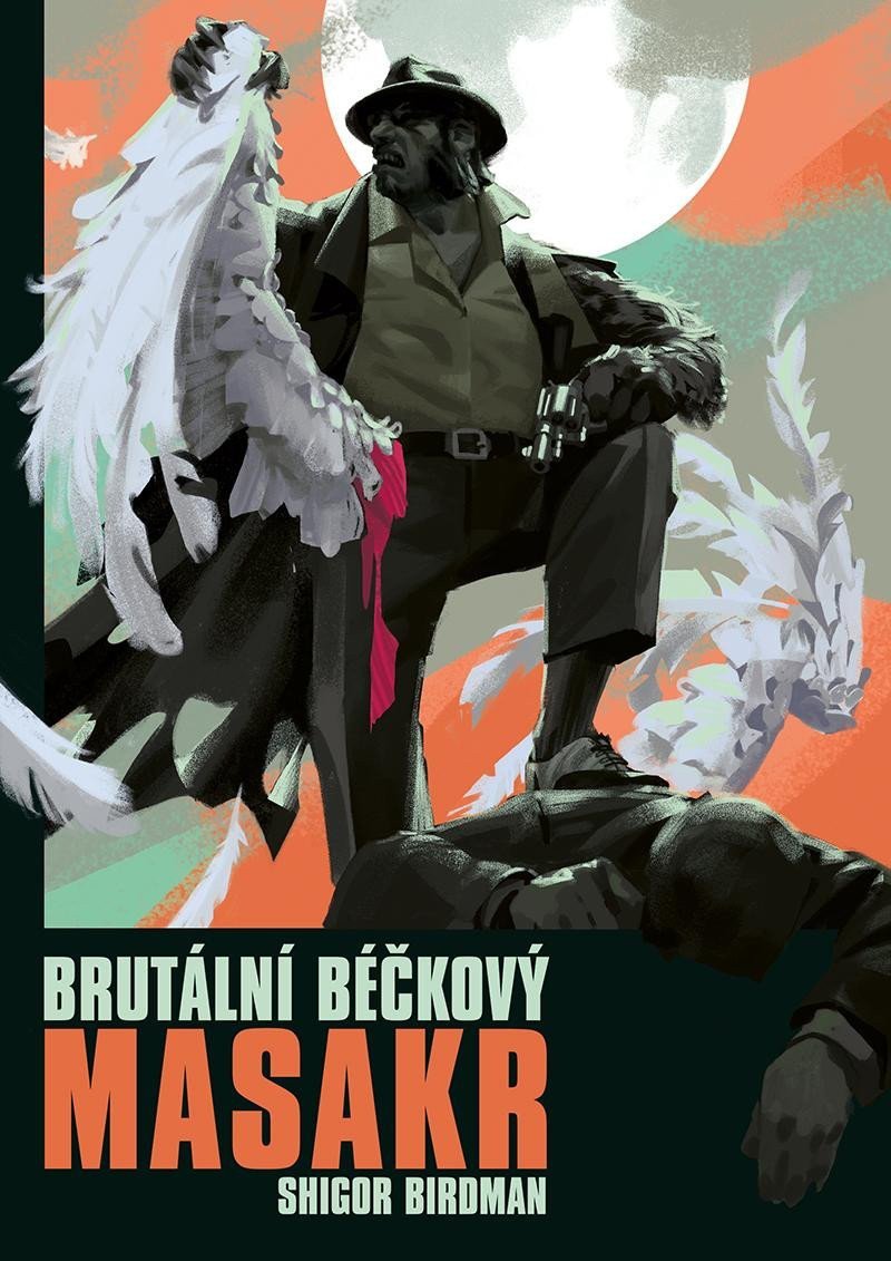 Brutální béčkový masakr – Birdman Shigor