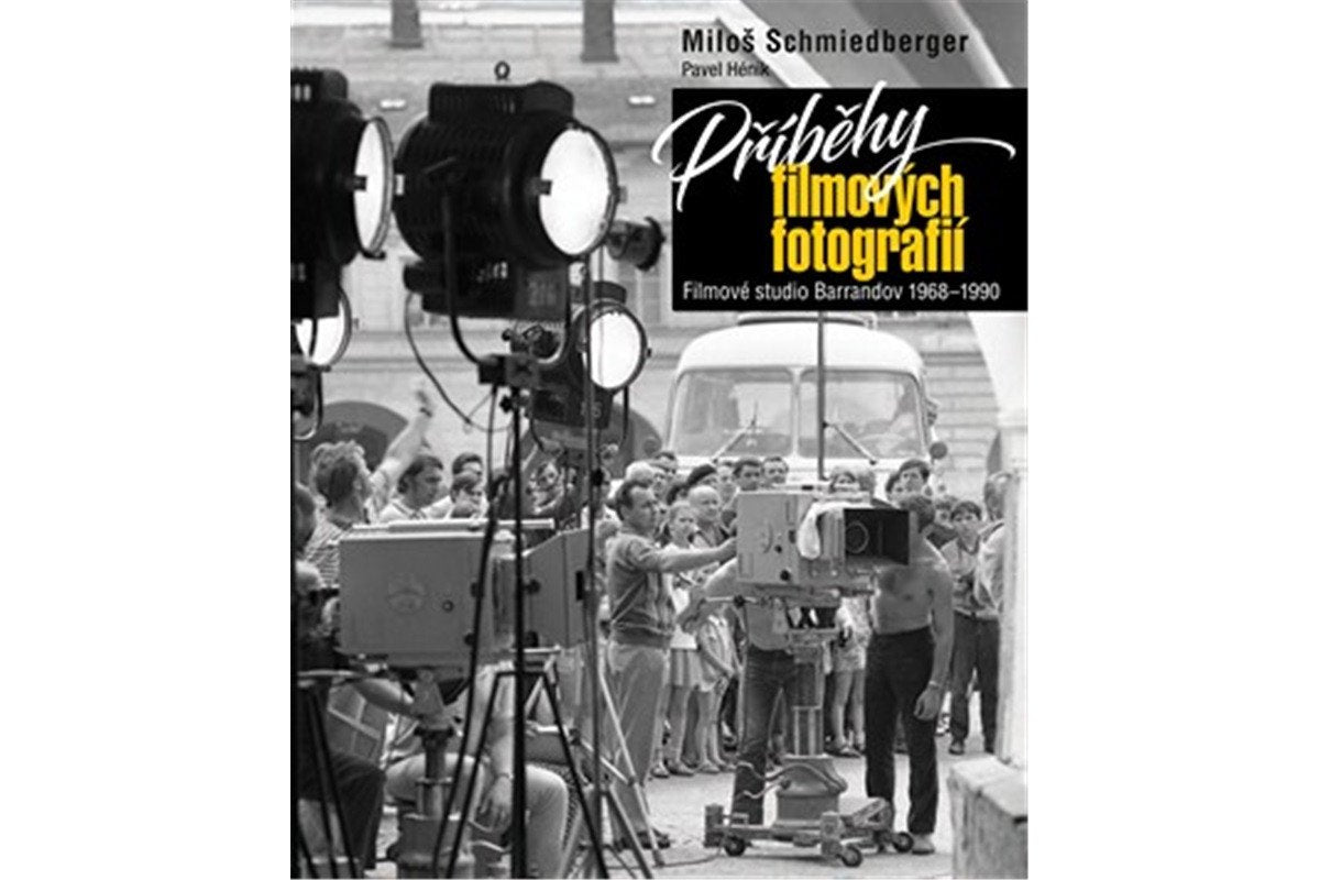 Příběhy filmových fotografií - Filmové studio Barrandov 1968-1990 – Schmiedberger Miloš