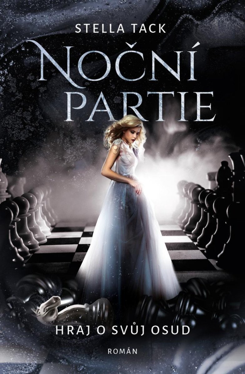 Noční partie 1 - Hraj o svůj osud – Tack Stella