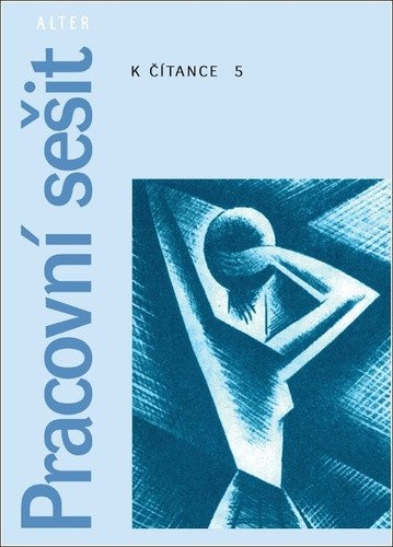 Pracovní sešit k Čítance 5 pro 5 ročník – Špika Miroslav