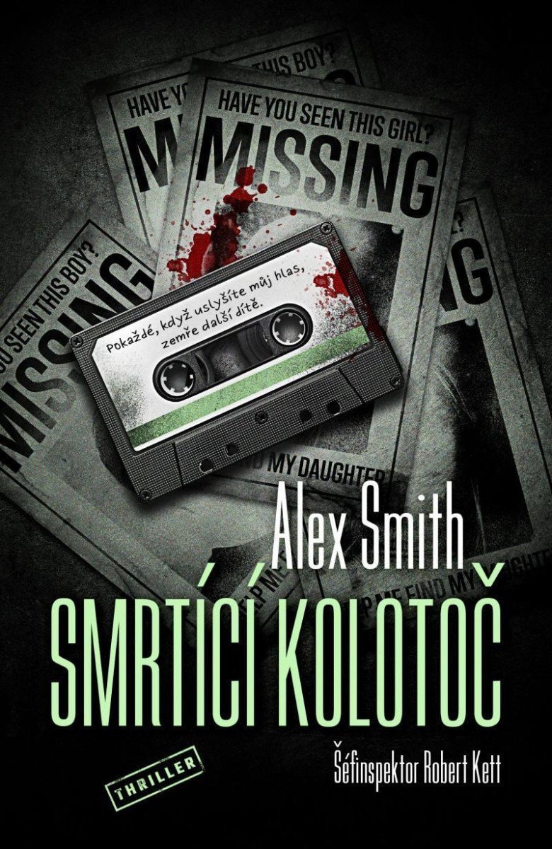Smrtící kolotoč – Smith Alex