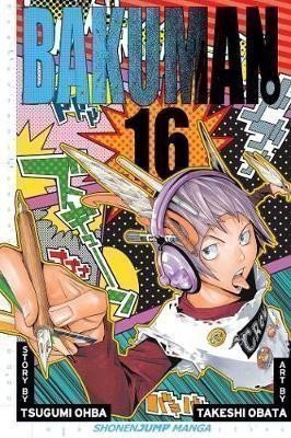 Bakuman 16 – Ohba Tsugumi (2012)