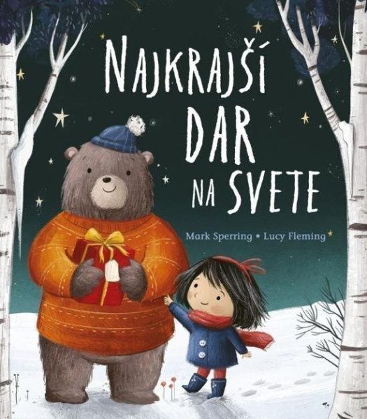 Najkrajší dar na svete (slovensky) – Sperring Mark (2020)