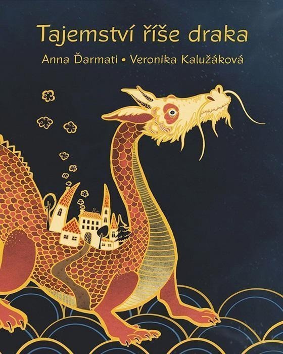 Tajemství říše draka – Ďarmati Anna