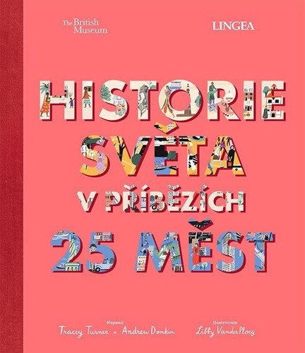 Historie světa v příbězích 25 měst – Donkin Andrew