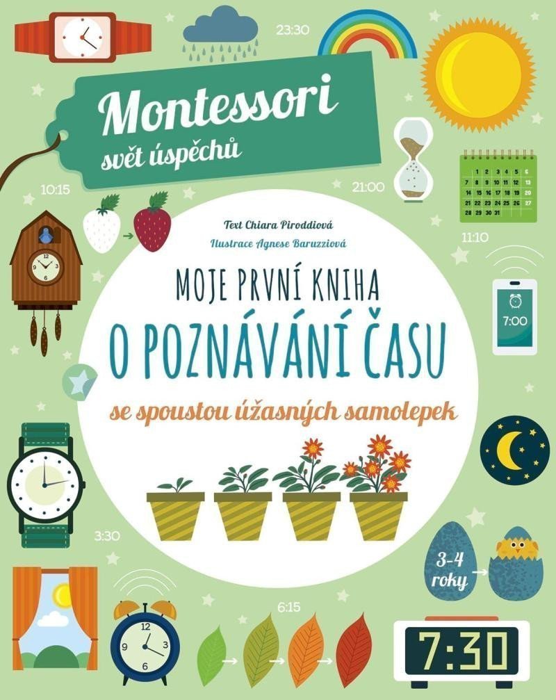Moje první kniha o poznávání času Montessori Svět úspěchů – Piroddiová Chiara