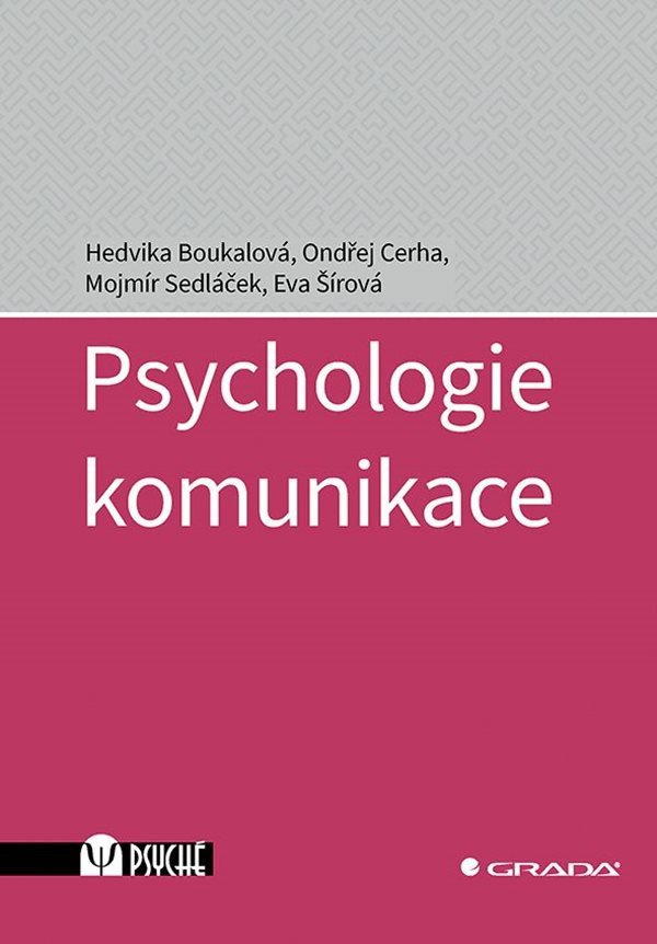 Psychologie komunikace – Boukalová Hedvika