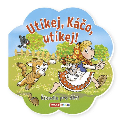 Říkadla pro děti - Utíkej Káčo utíkej