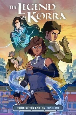 The Legend Of Korra Ruins Of The Empire Omnibus – Konietzko Bryan