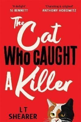 The Cat Who Caught a Killer – Shearer L T