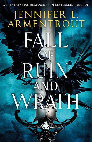 Fall of Ruin and Wrath An epic spicy romantasy from a mega bestselling author – Armentrout Jennifer L