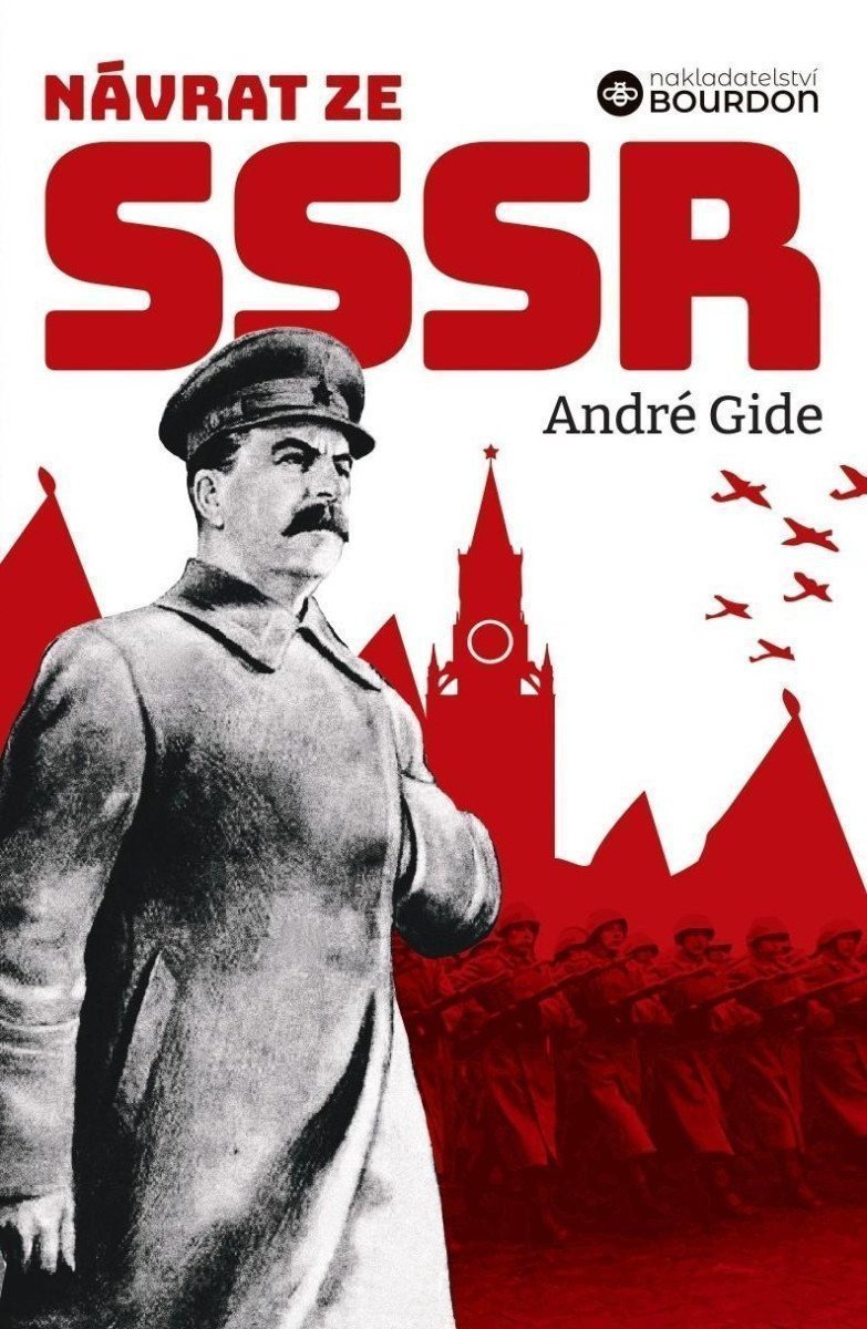 Návrat ze SSSR a Poopravení Návratu ze SSSR – Gide André