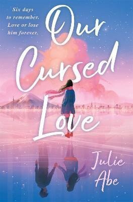 Our Cursed Love – Abe Julie