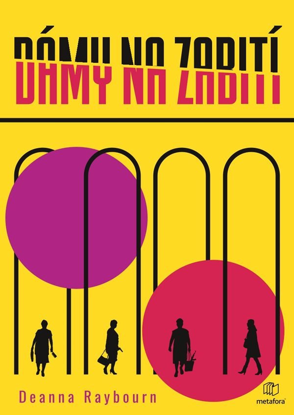 Dámy na zabití – Raybourn Deanna