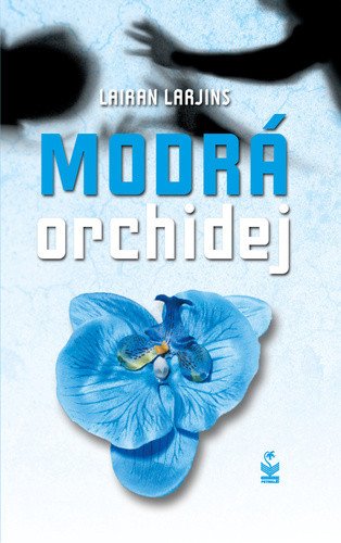 Modrá orchidej – Larjins Lairan