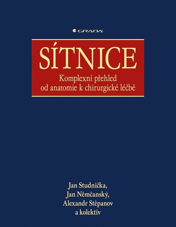 Sítnice - Komplexní přehled od anatomie k chirurgické léčbě – Studnička Jan