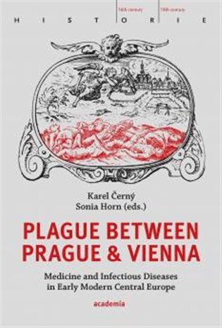 Plague between Prague and Vienna – Černý Karel