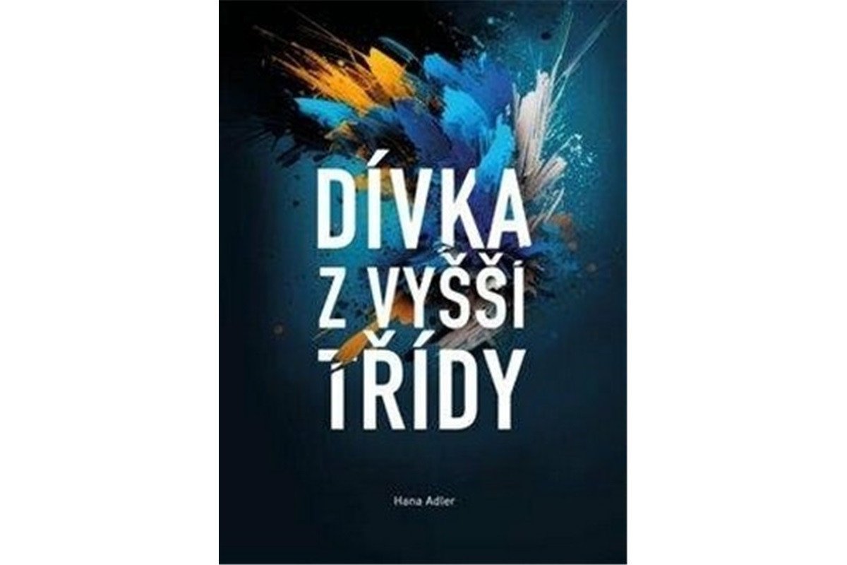Dívka z vyšší třídy – Adler Hana
