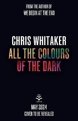 All the Colours of the Dark – Whitaker Chris