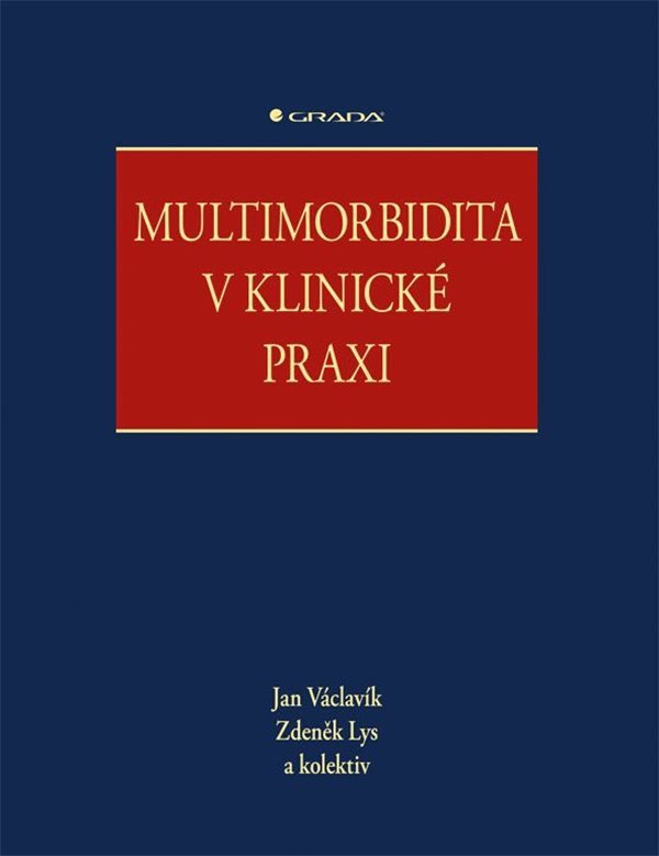 Multimorbidita v klinické praxi – Václavík Jan