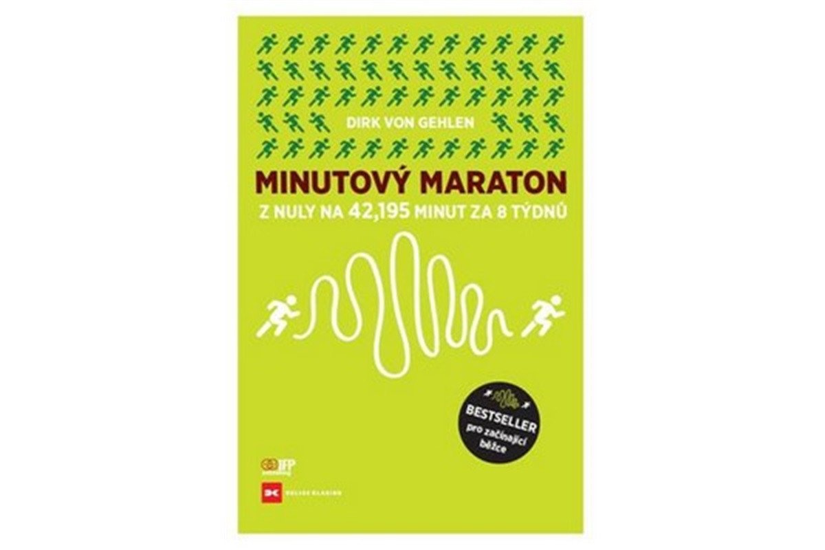 Minutový Maraton - Z nuly na 42195 minut za 8 týdnů – von Gehlen Dirk