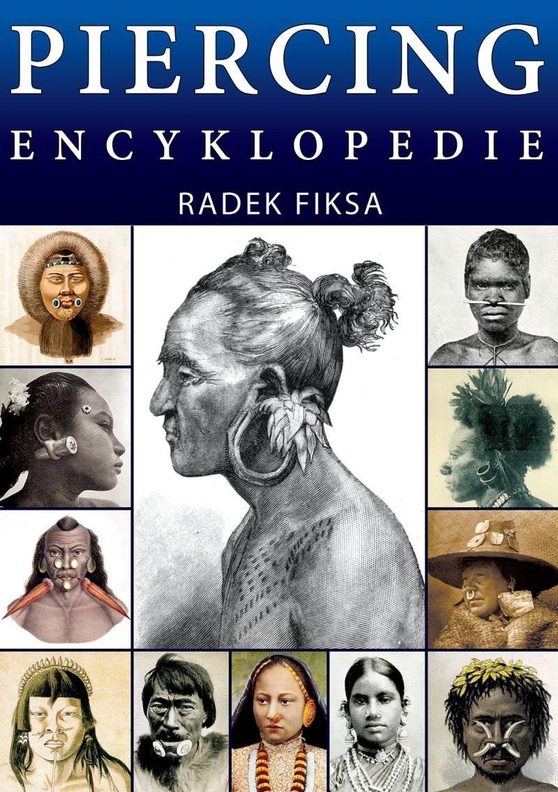 Piercing Encyklopedie – Fiksa Radek