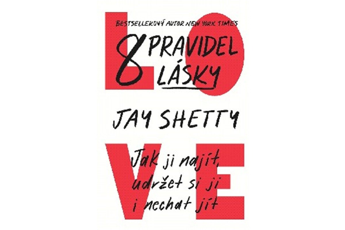 8 pravidel lásky – Shetty Jay