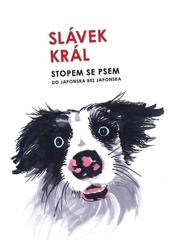 Stopem se psem – Král Slávek