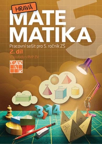 Hravá matematika 5 - Pracovní sešit 2 díl