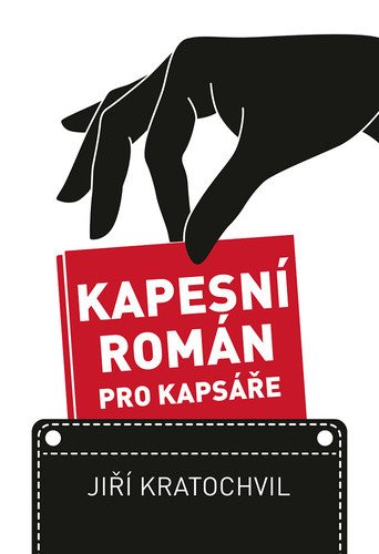 Kapesní román pro kapsáře – Kratochvil Jiří